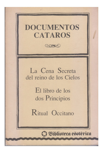 Documentos Cataros. Muy Buen Estado. Centro