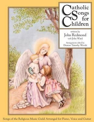 Catholic Songs For Children - John Redmond (paperback)