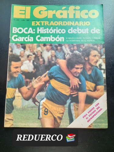 El Gráfico 2835 Debut García Cambón Boca Monzón Año 1974 E