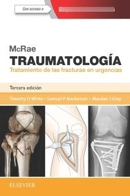 Mcrae. Traumatologia. Tratamiento De Las Fracturas En Urg...