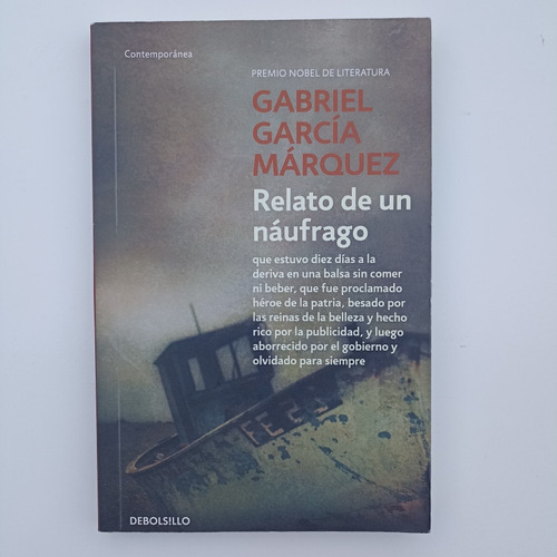 Relato De Un Náufrago. Gabriel García Márquez