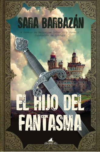 Libro Hijo Del Fantasma, El (premio De Narrativa Infantil Y