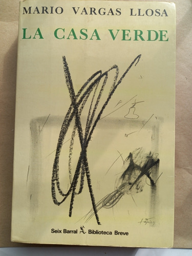 La Casa Verde - Mario Vargas Llosa