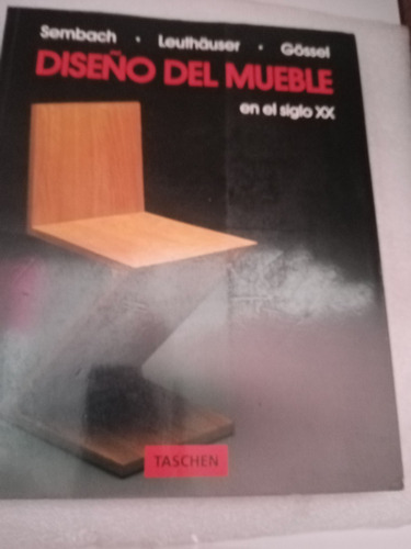 Diseño Del Mueble (en El Siglo Xx)