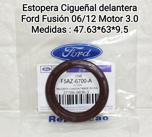 Estopera Delant Cigüeñal Ford Fusión 3.0 06/12 