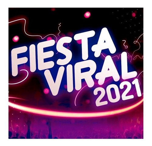 Cd Fiesta Fiesta Viral 2021 Varios Artistas - Sony