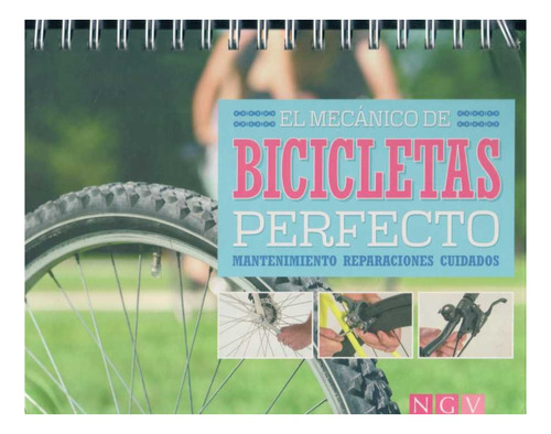 Mecanico De Bicicletas Perfecto, El