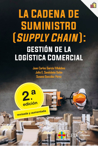 La Cadena De Suministro (supply Chain): Logística -   - *