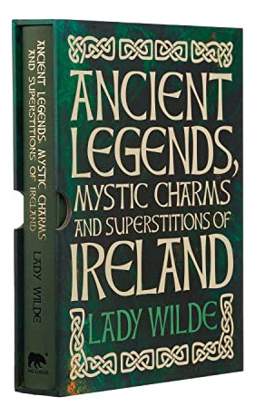 Libro Ancient Legends Mystic Charms And Superstitions Of De