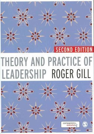 Theory And Practice Of Leadership - Roger Gill (paperback)