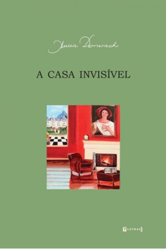 A Casa Invisível, De Domenech, Áurea. Editora 7 Letras, Capa Mole Em Português