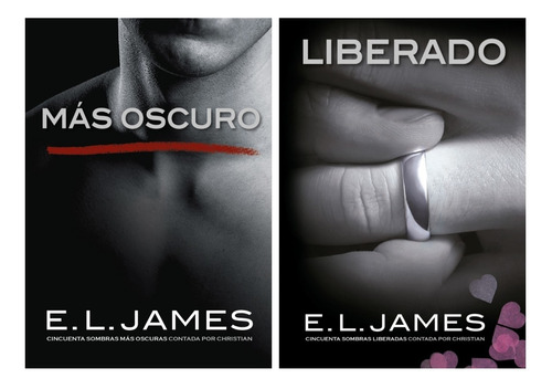 Grey 2 Y 3 - Mas Oscuro + Liberado - E L James - 2 Libros