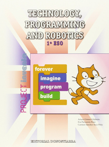 Technology 1ºeso. Programming Robotics. Inventa  -  Vv.aa