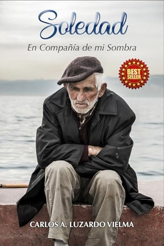 Soledad: En Compañía De Mi Sombra