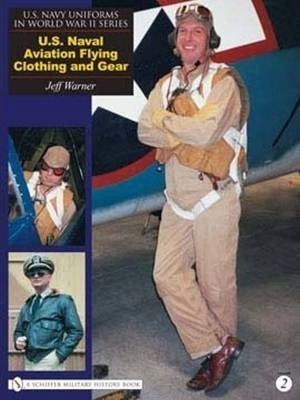 U.s. Navy Uniforms In World War Ii Series: U.s. Naval Aviat