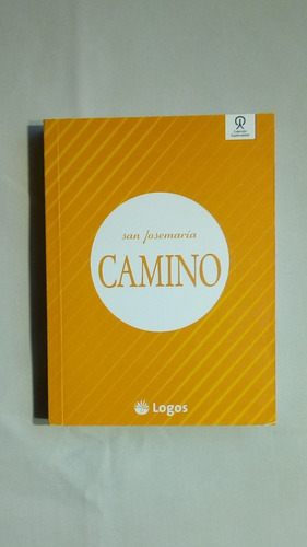 Camino.   Josemaría Escrivá De Balaguer.