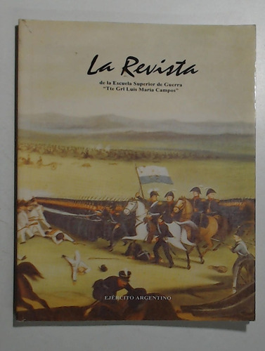 Revista De La Esg (escuela Superior De Guerra) 557 Año Lxxxi