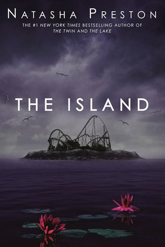Island, The, De Natasha Preston. Editorial Delacorte Press, Tapa Blanda, Edición 1 En Inglés