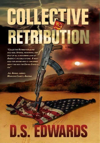 Collective Retribution, De D S Edwards. Editorial Storehouse Entertainment, Tapa Dura En Inglés