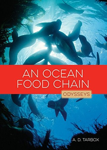 An Ocean Food Chain (odysseys In Nature)