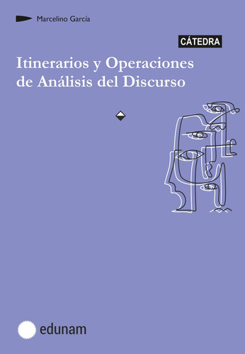 Itinerarios Y Operaciones De Analisis Del Discurso - Marceli