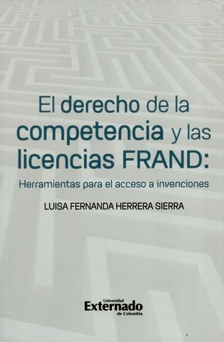 Libro Derecho De La Competencia Y Las Licencias Frand: Herr