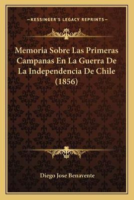 Libro Memoria Sobre Las Primeras Campanas En La Guerra De...