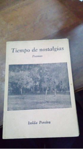 Libro Tiempo De Nostalgias   Poemas