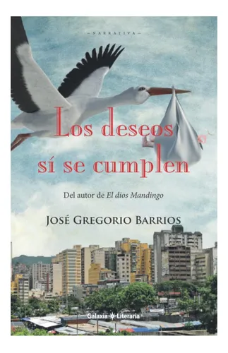 Libro: Los Deseos Sí Se Cumplen (spanish Edition)