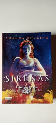 Sirenas 3 Amanda Hocking Destino