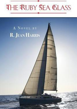 Libro The Ruby Sea Glass - R Juan Harris