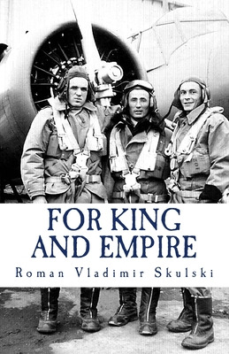 Libro For King & Empire: The True Story Of A Polish Air F...