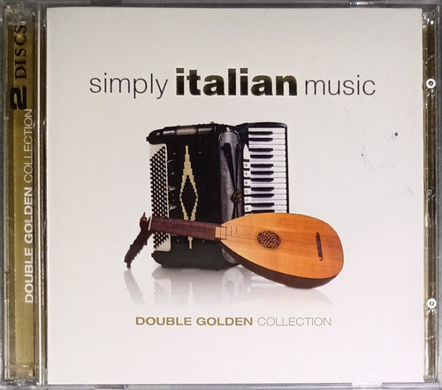 Simply Italian Music - Double Golden Collection