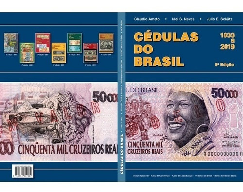 # Catalogo  Cédulas Do Brasil 8a.edição 2019 - Livro Cédula