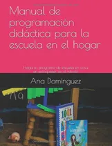 Comprar Libro: Manual De Programación Didáctica Para La Escuela En