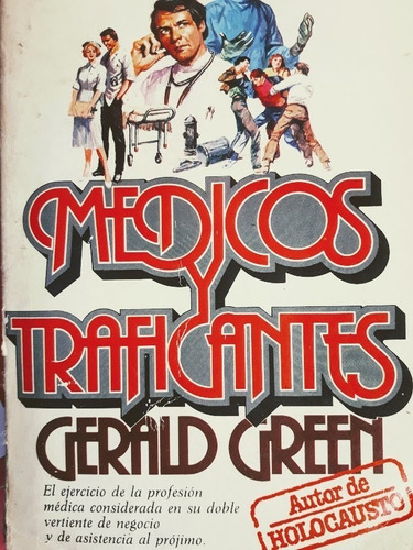 Medicos Y Traficantes - Gerald  Green 