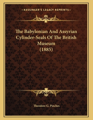 Libro The Babylonian And Assyrian Cylinder-seals Of The B...