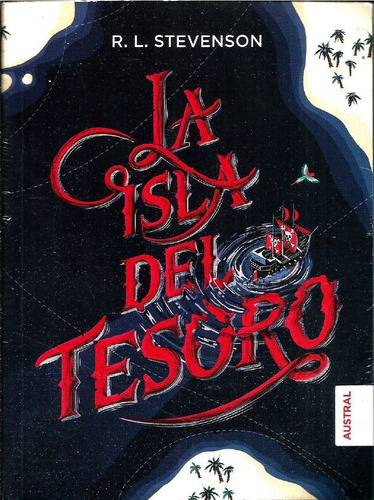 La Isla Del Tesoro - R. L. Stevenson (ideal Para Regalo)