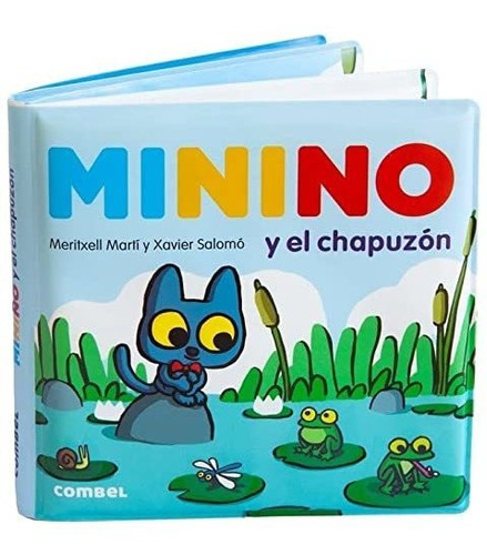 Minino Y El Chapuzon - Marti Orriols Meritxell