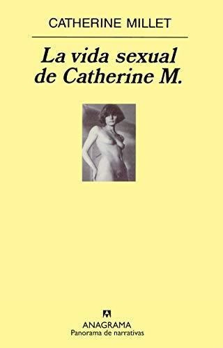 Vida Sexual De Catherine M., La. -pn492, De Millet, Catherine. Editorial Anagrama En Español