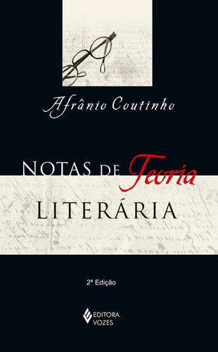 Notas de teoria literária, de Coutinho, Afrânio. Editora Vozes Ltda., capa mole em português, 2014