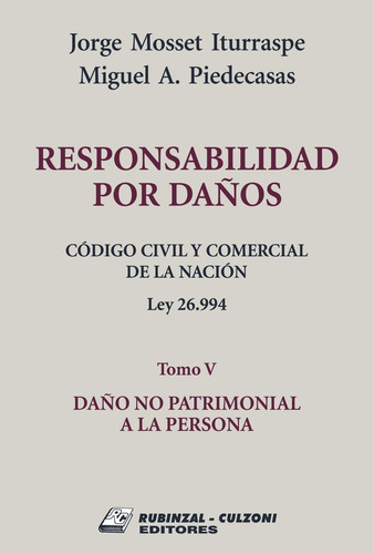 Código Civil Y Comercial De La Nación. Ley 26.994, Tomo V E