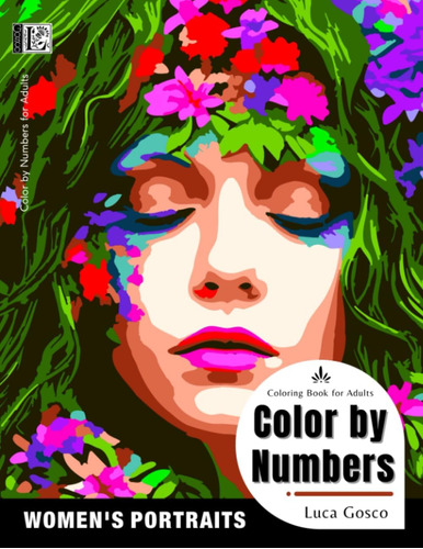 Libro: Color By Numbers For Adults - Womens Portraits: Colo