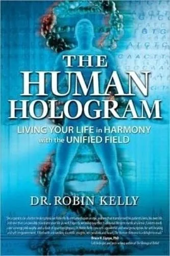 comprar Libro: El Holograma Humano: Viviendo Su Vida En Armonía Con