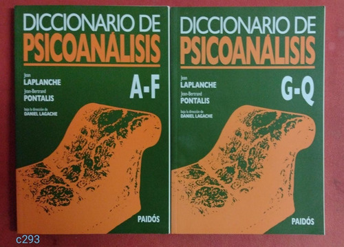 Laplanche / Diccionario De Psicoanálisis A - F Y G - Q