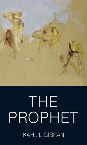 The Prophet - Penguin Classics, De Gibran, Khalil. Editorial Wordsworth, Tapa Blanda En Inglés Internacional, 1997