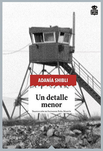 Detalle Menor, Un - Adania Shibli