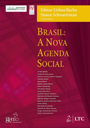 Brasil - A Nova Agenda Social, de Bacha. LTC - Livros Técnicos e Científicos Editora Ltda., capa mole em português, 2011