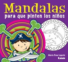 Mandalas Para Que Pinten Los Niños - María Rosa Legarde