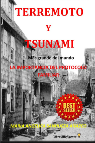 Libro: Terremoto Y Tsunami: La Importancia Del Protocolo Fam